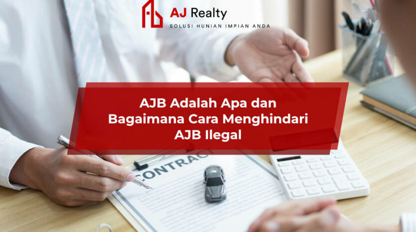 AJB adalah dokumen hukum yang mengatur proses jual beli properti.